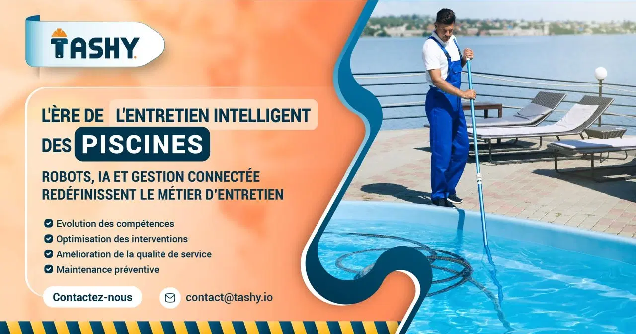 L’ère de l’entretien intelligent des piscines : Robots, IA et Gestion Connectée redéfinissent le métier d’entretien des piscines