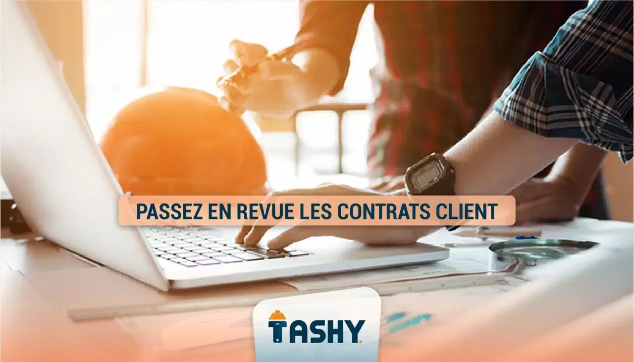 Passez en revue les contrats client
